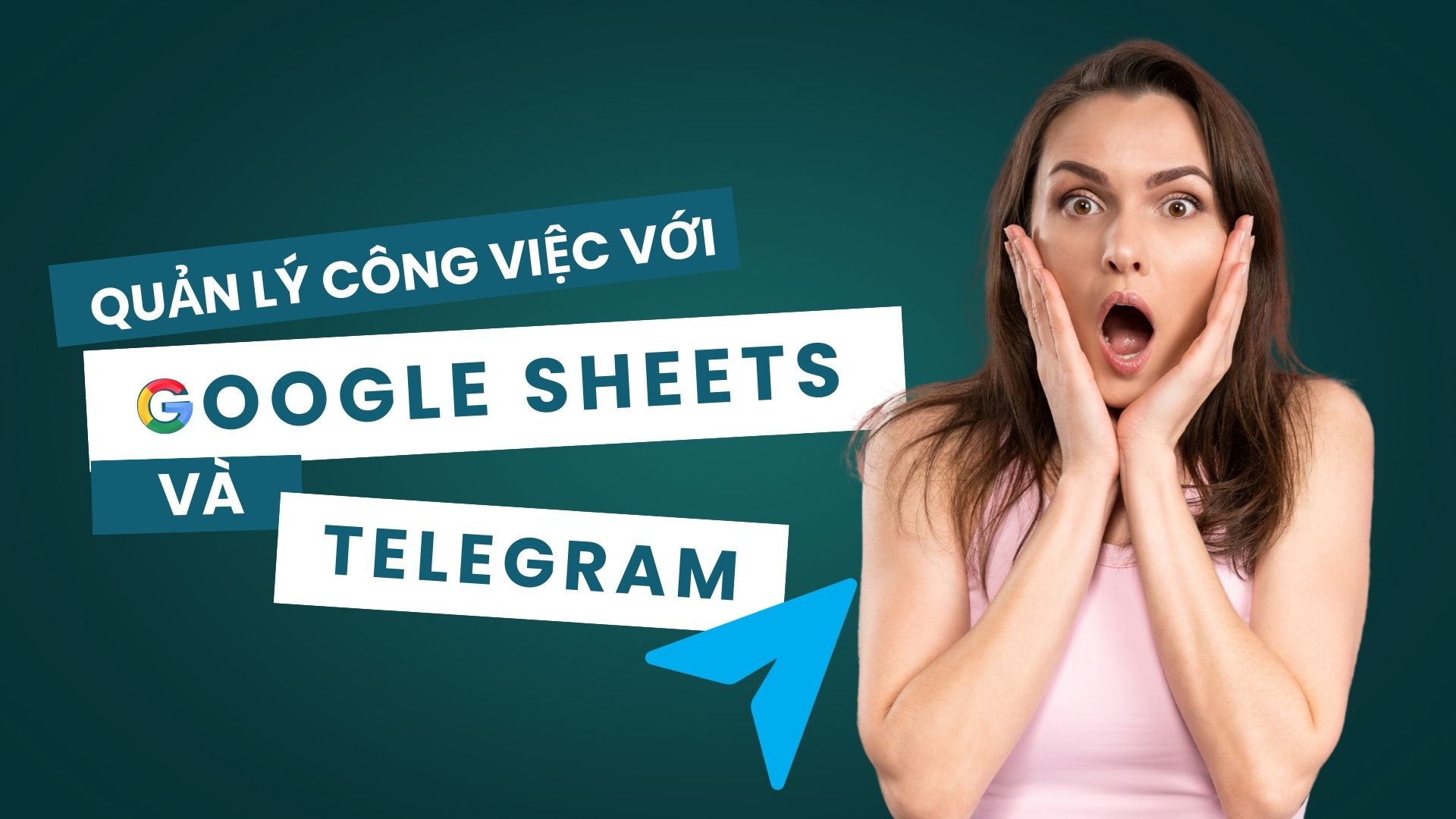 Quản lý công việc với Google Sheets và Telegram